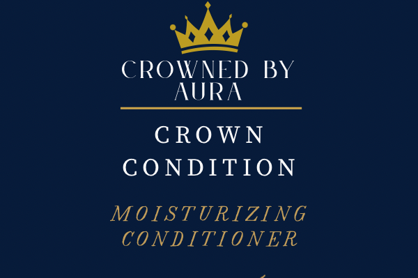 Crown Condition™ - Nourishing Conditioner for Your Crown